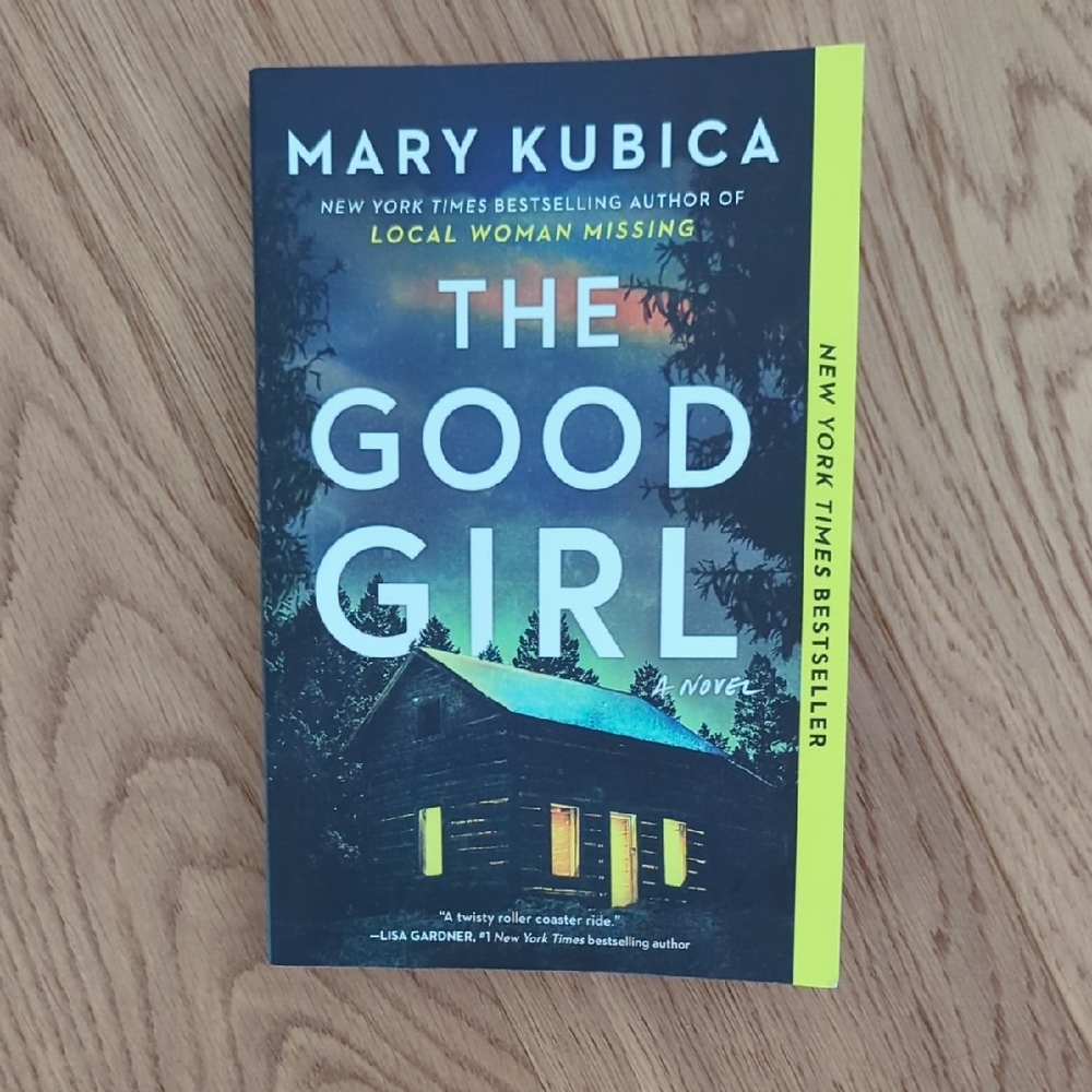 3/$15 The Good Girl by Mary Kubica